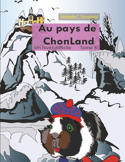 Image de Au pays de Chonland , Un hiver difficile