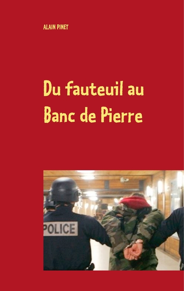 Picture of Du fauteuil au Banc de Pierre