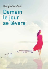 Image de Demain le jour se lèvera