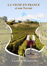 Picture of La Vigne en France et son Terroir