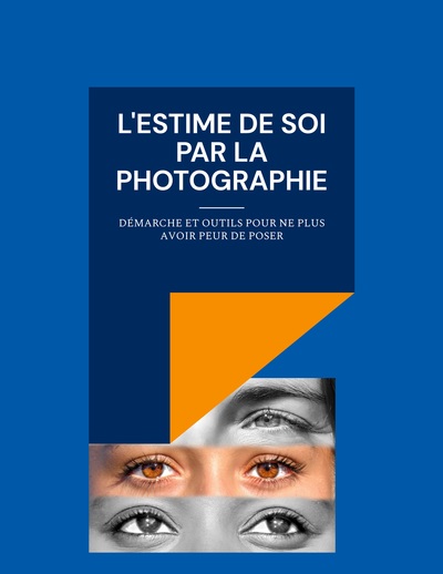 Image de L'estime de soi par la photographie