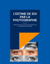Image de L'estime de soi par la photographie