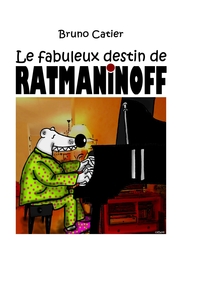 Image de Le fabuleux destin de Ratmaninoff