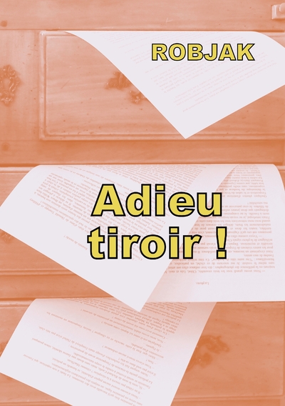 Picture of Adieu tiroir !