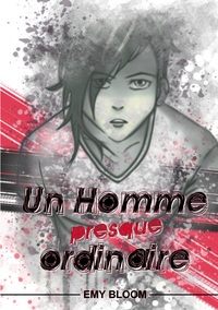 Picture of Un homme presque ordinaire