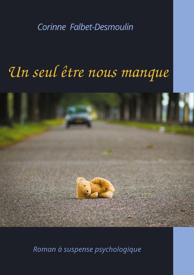 Picture of Un seul être nous manque