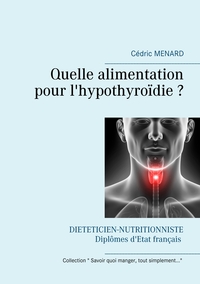 Image de Quelle alimentation pour l'hypothyroïdie ?