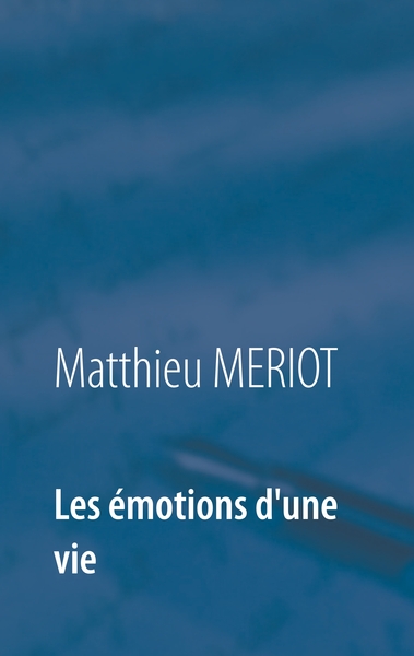 Image de Les émotions d'une vie