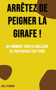 Image de Arrêtez de peigner la girafe !