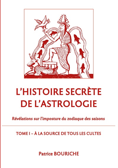 Picture of L'Histoire secrète de l'astrologie