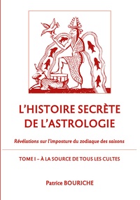 Picture of L'Histoire secrète de l'astrologie