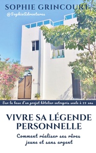 Picture of Vivre sa Légende Personnelle
