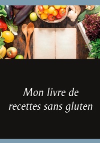 Image de Mon livre de recettes sans gluten