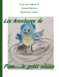 Picture of Les aventures de Piou le petit oiseau