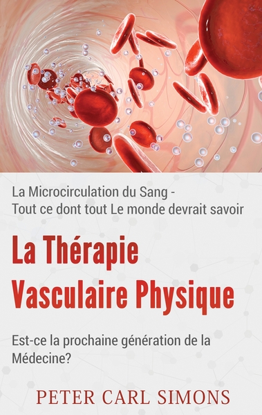 Picture of La Thérapie Vasculaire Physique - Est-ce la prochaine génération de la Médecine?