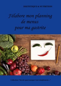 Image de J'élabore mon planning de menus pour ma gastrite