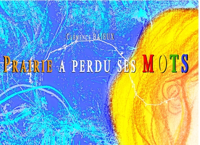 Image de Prairie a perdu ses MOTS