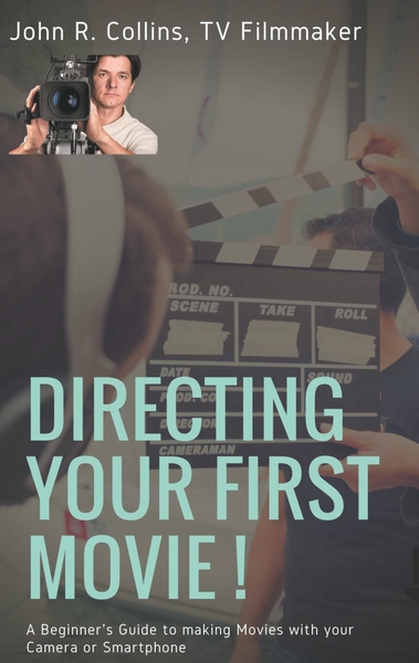 Picture of Directing Your First Movie !
