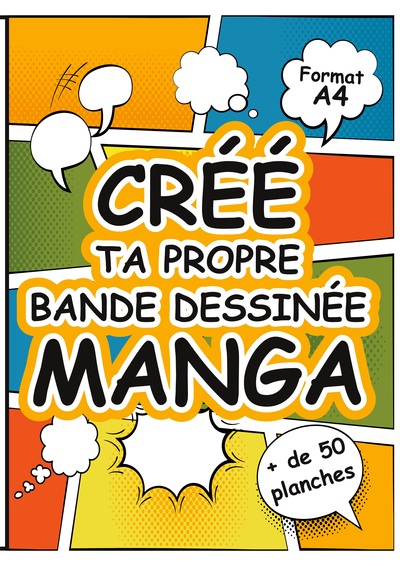 Image de Crée Ta Propre Bande Dessinée Manga