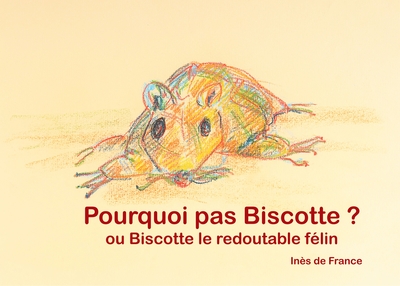 Image de Pourquoi pas biscotte ?