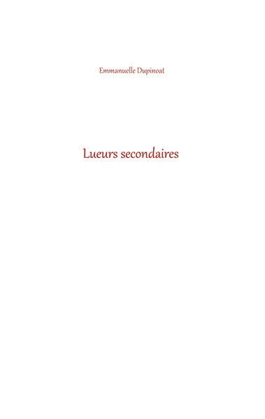 Image de Lueurs secondaires