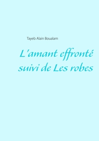 Picture of L'amant effronté - Les robes