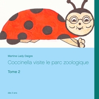 Image de Coccinella visite le parc zoologique