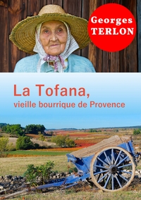 Image de La Tofana, vieille bourrique de Provence