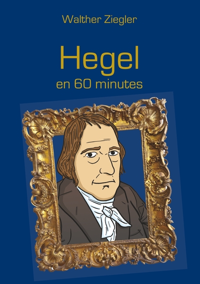 Image de Hegel en 60 minutes