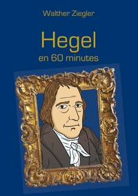 Image de Hegel en 60 minutes