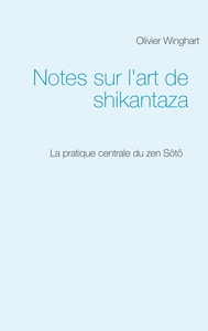 Image de Notes sur l'art de shikantaza