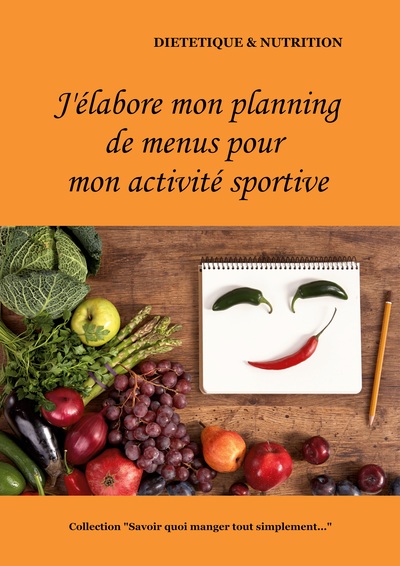 Image de J'élabore mon planning de menus pour mon activité sportive