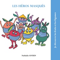Image de Les héros masqués