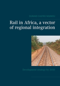 Image de Rail in Africa, a vector of integration