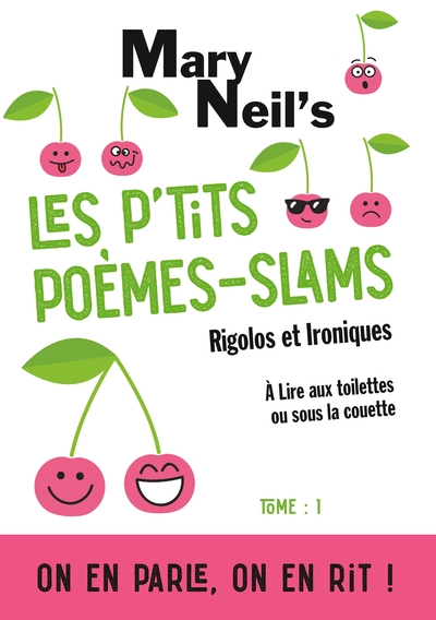 Picture of Les p'tits poèmes-slams rigolos et ironiques