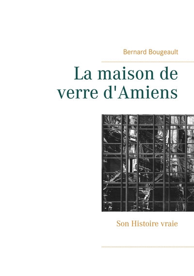 Picture of La maison de verre d'Amiens