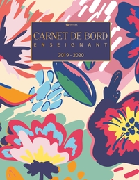 Image de Carnet de Bord Enseignant - Planificateur des Enseignants Août 2019 - Juillet 2020 - Carnet de Notes et Agenda Scolaire