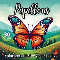 Image de Papillons livre de coloriage anti-stress pour adulte