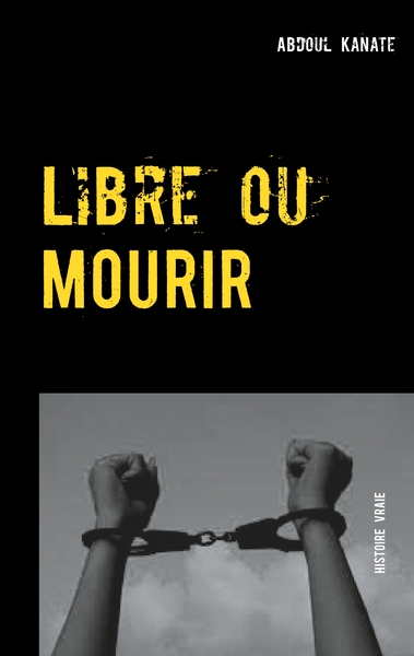 Picture of Libre ou Mourir