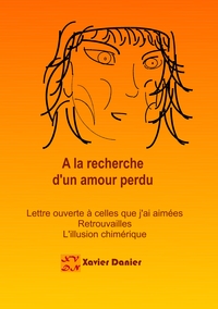 Image de A la recherche d'un amour perdu...
