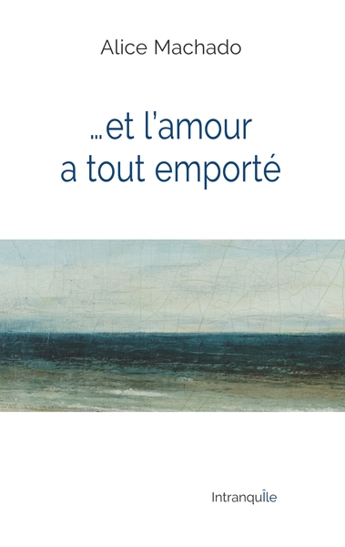 Picture of Et l'amour a tout emporté