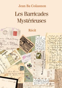 Picture of Les Barricades Mystérieuses
