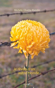 Picture of Je rêvais d'un autre monde...