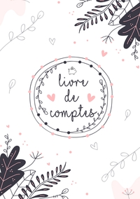 Image de Mon Livre De Compte - Gérez vos revenus ainsi que vos dépenses grâce à ce planificateur de ménage avec Budget Planner - Cahier de Compte