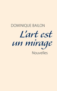 Image de L'art est un mirage