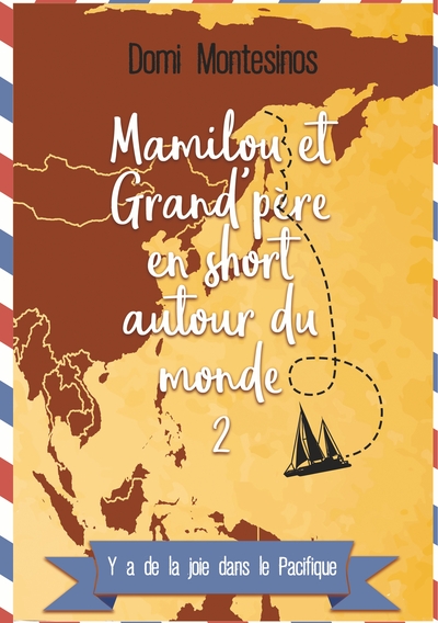 Image de Mamilou et Grand-père en short autour du monde - 2