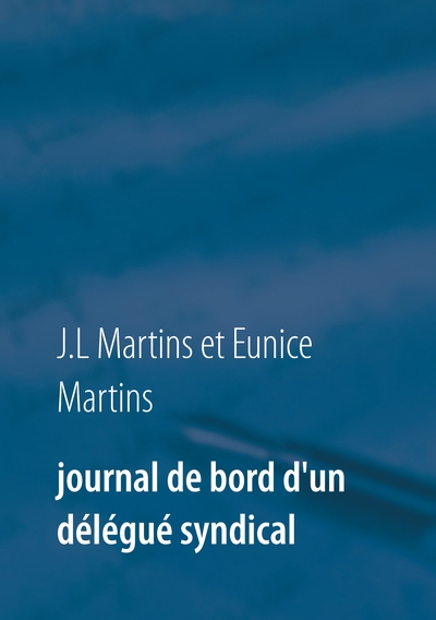 Image de Journal de bord d'un délégué syndical