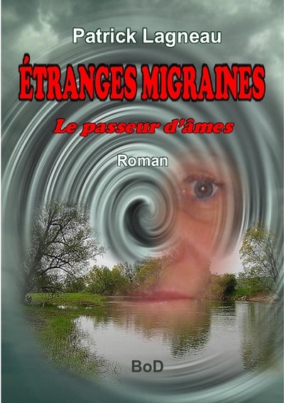 Image de Étranges migraines