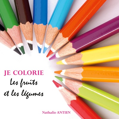 Image de Je colorie les fruits et légumes