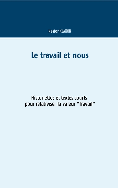 Image de Le travail et nous